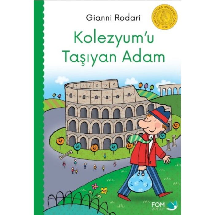 Kolezyumu Taşıyan Adam