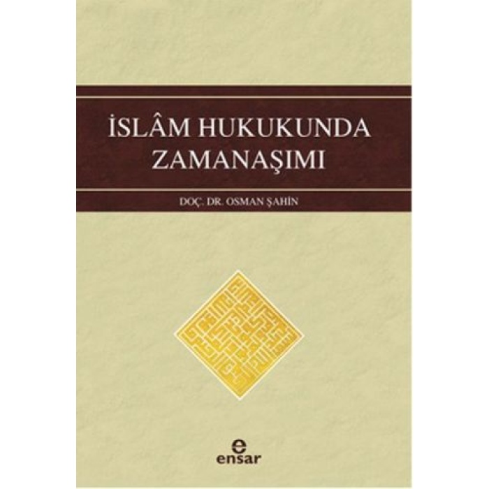 İslam Hukukunda Zamanaşımı