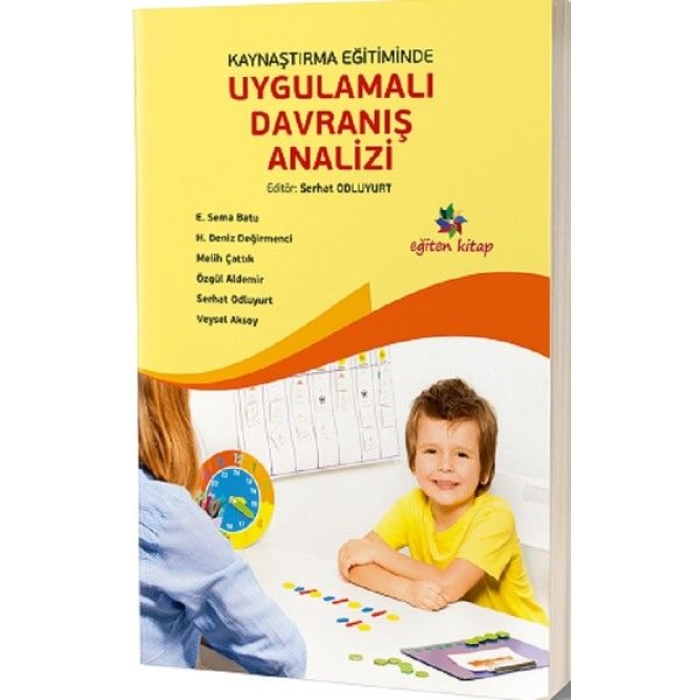 Kaynaştırma Eğitiminde Uygulamalı Davranış Analizi