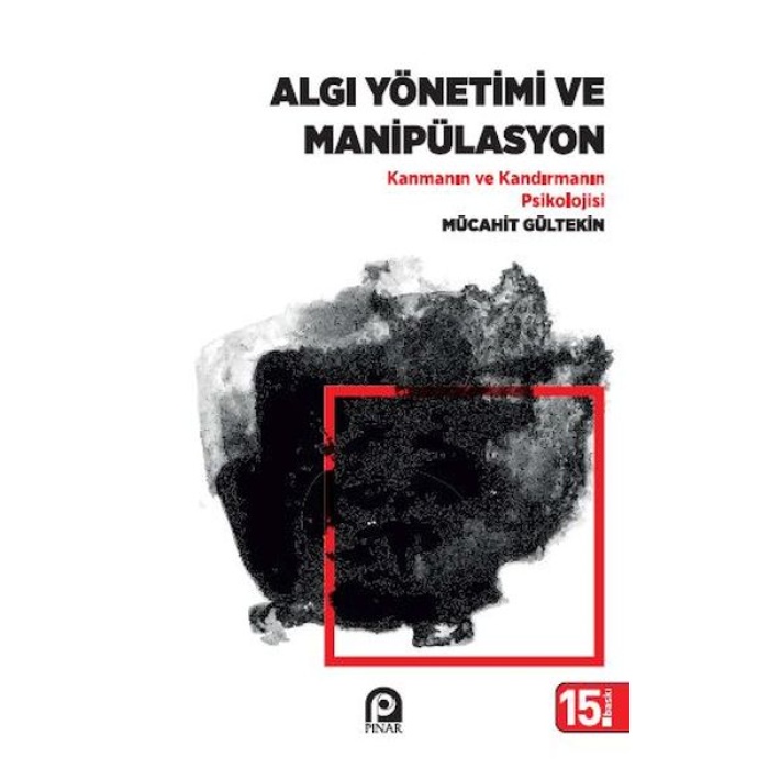 Algı Yönetimi Ve Manipülasyon