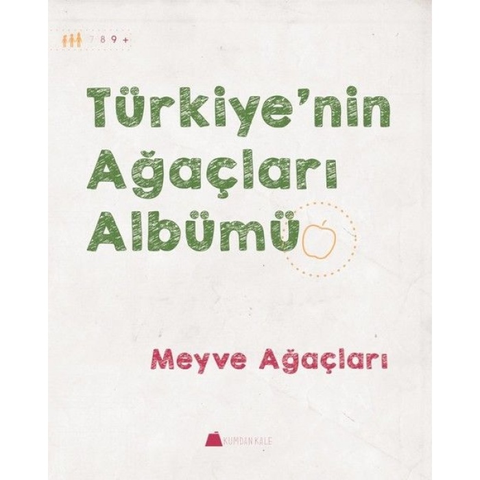 Meyve Ağaçları - Türkiyenin Ağaçları Albümü