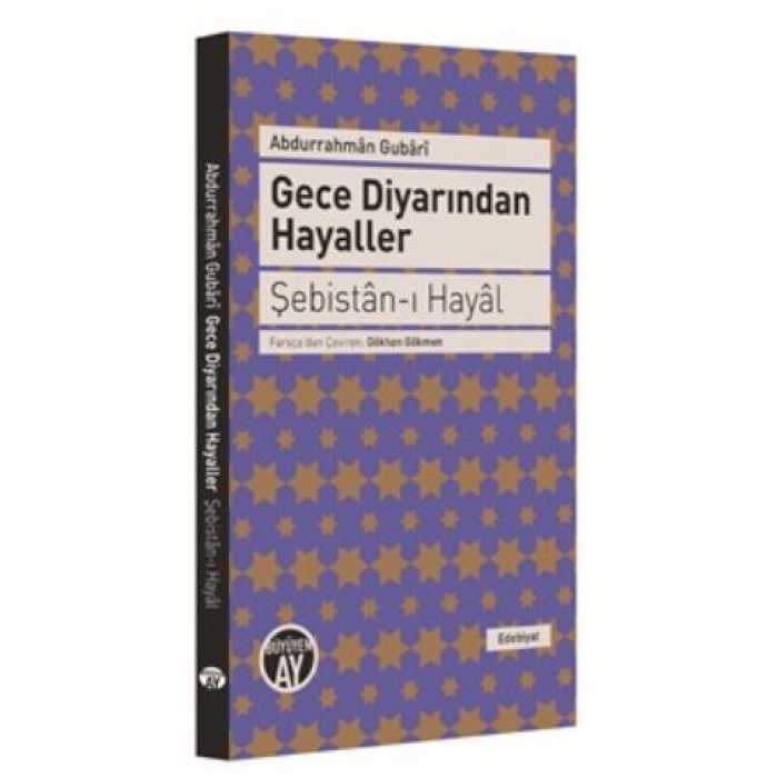 Gece Diyarından Hayaller  Şebistan-I Hayal