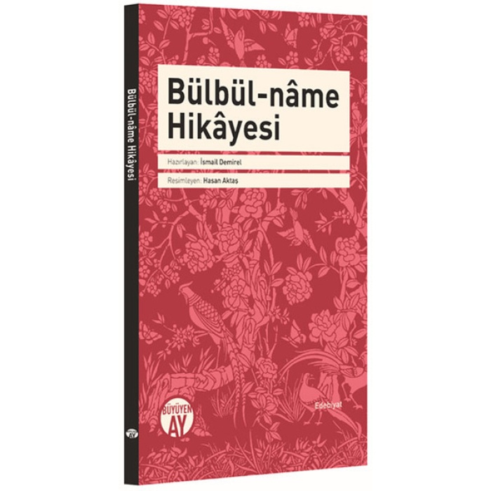 Bülbül-Name Hikayesi