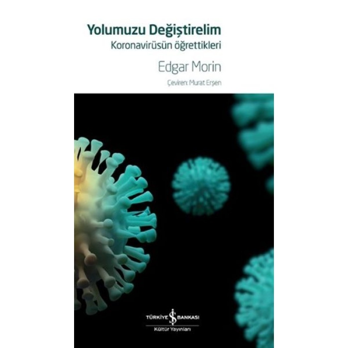 Yolumuzu Değiştirelim - Koronavirüsün Öğrettikleri