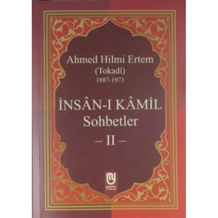 İnsanı Kamil Sohbetler 2