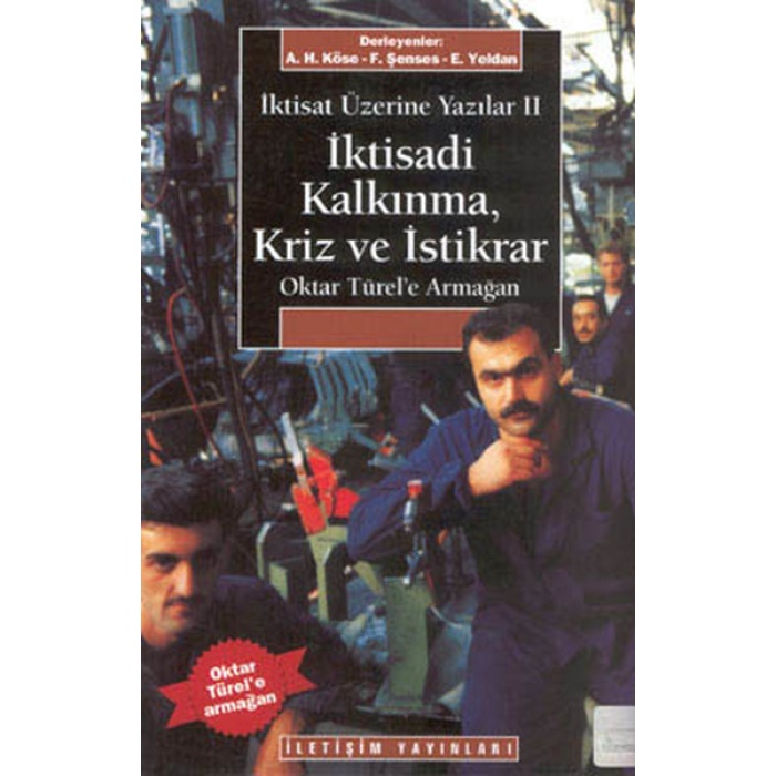 İktisadi Kalkınma Kriz Ve İstikrar