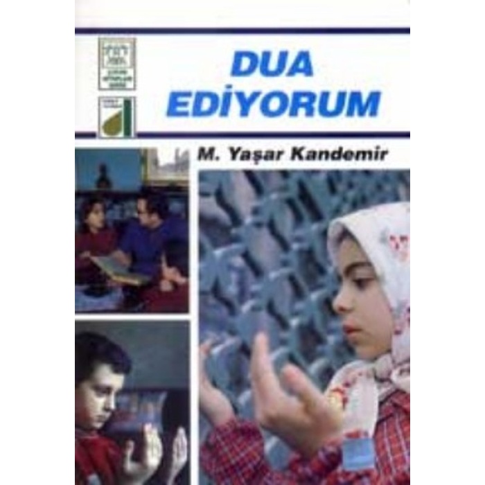 Dinim Serisi 9 - Dua Ediyorum