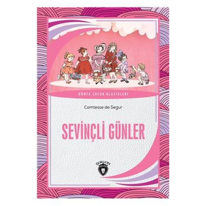 Sçli Günler Dünya Çocuk Klasikleri (7-12 Yaş)