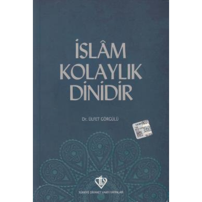 İslam Kolaylık Dinidir