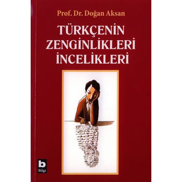 Türkçenin Zenginlikleri İncelikleri