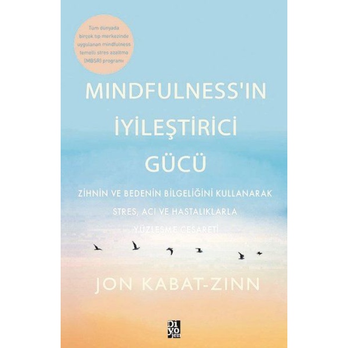 Mindfulness’in İyileştirici Gücü