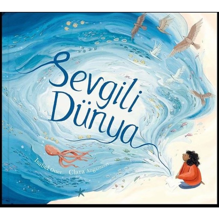 Sevgili Dünya