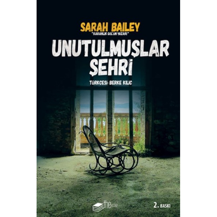 Unutulmuşlar Şehri