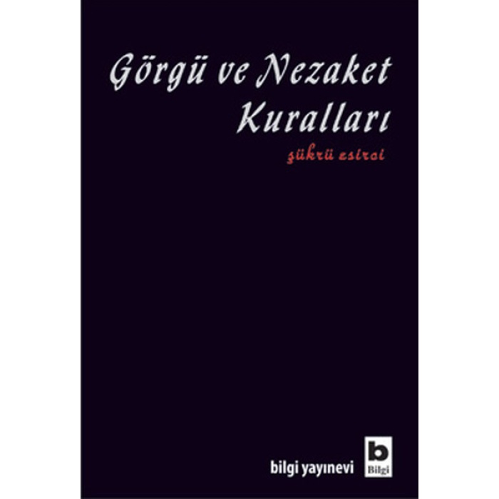 Görgü Ve Nezaket Kuralları