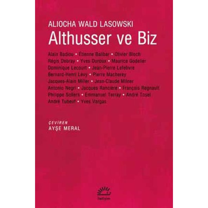 Althusser Ve Biz