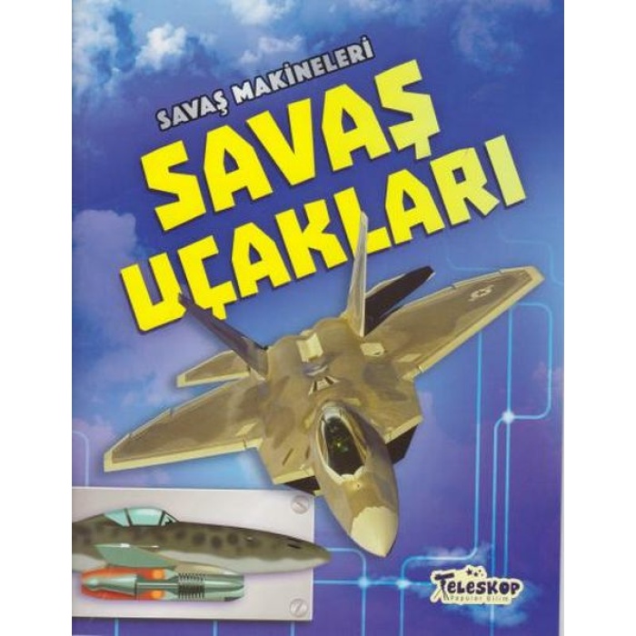 Savaş Makineleri Savaş Uçakları