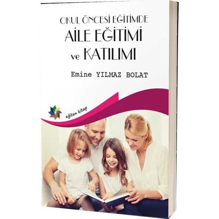 Okul Öncesi Eğitimde Aile Eğitimi Ve Katılımı