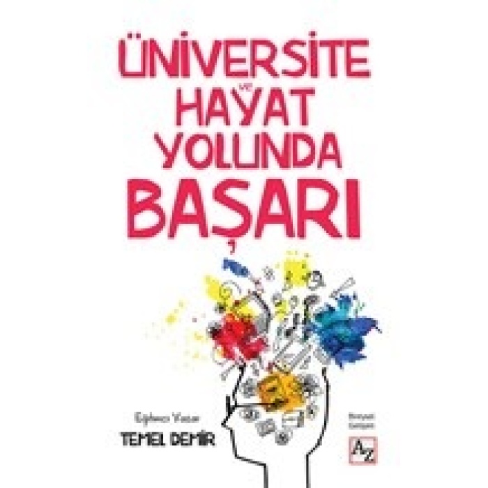 Üniversite Ve Hayat Yolunda Başarı