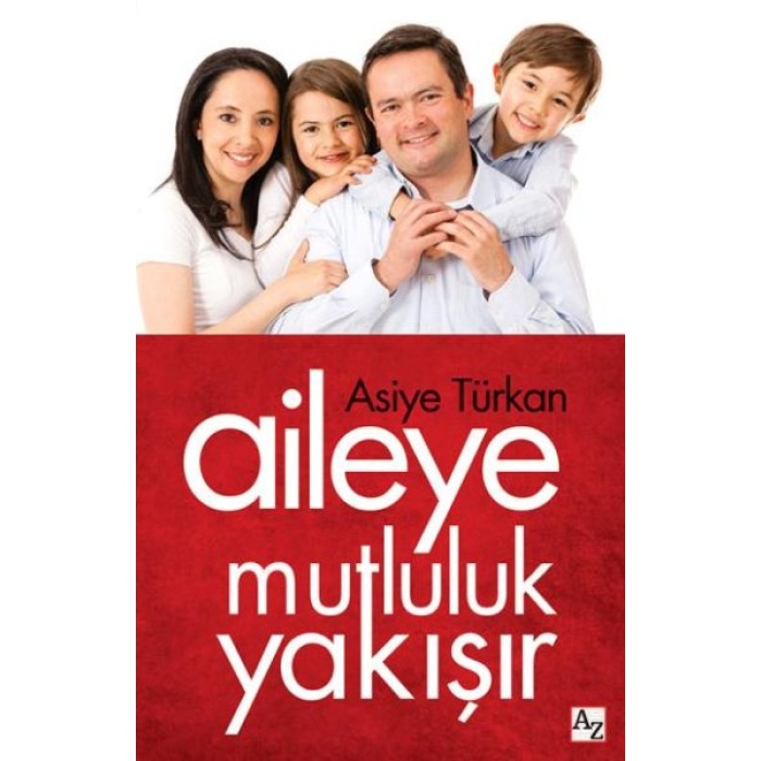 Aileye Mutluluk Yakışır