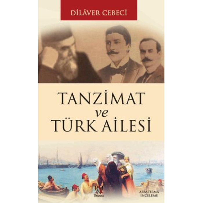 Tanzimat Ve Türk Ailesi