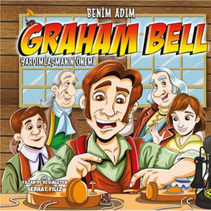 Benim Adım Graham Bell -Yardımlaşmanın Önemi