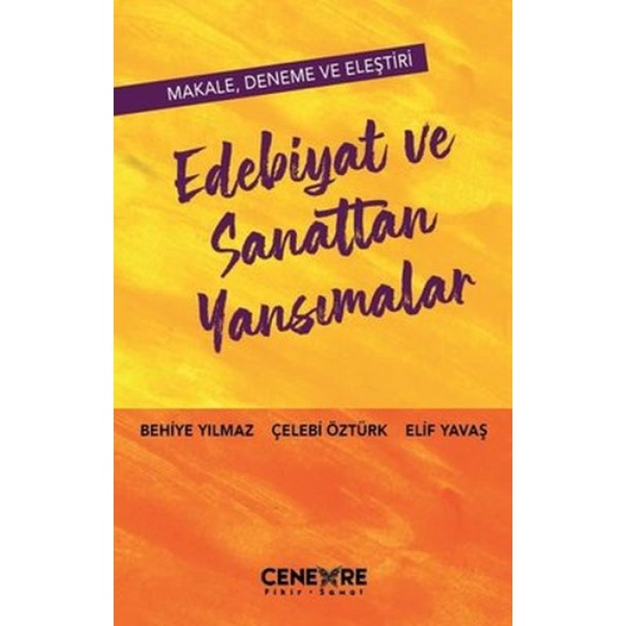 Edebiyat Ve Sanattan Yansımalar