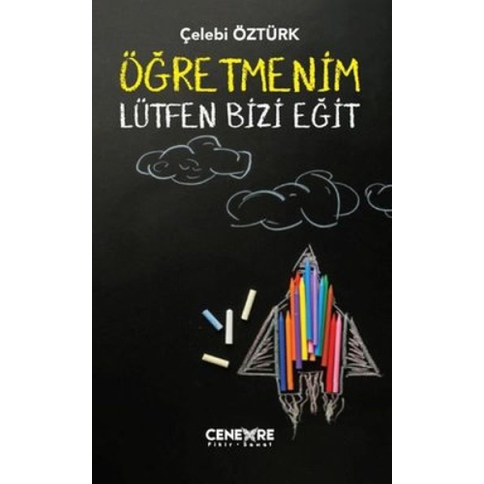 Öğretmenim Lütfen Bizi Eğit