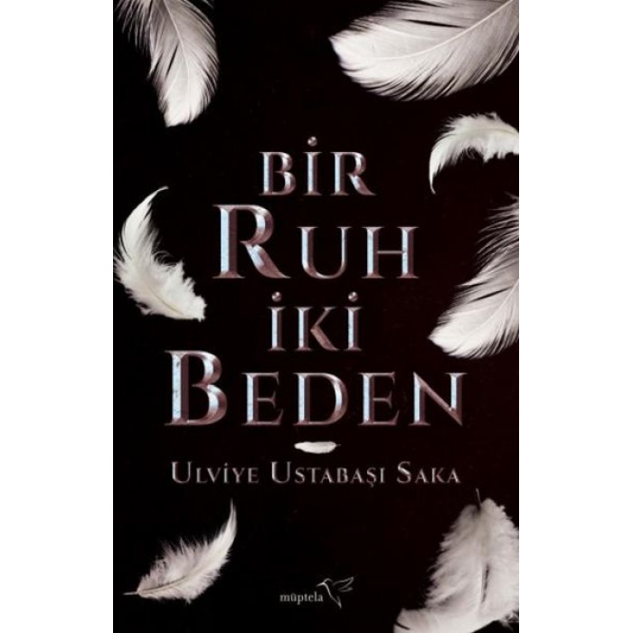 Bir Ruh İki Beden