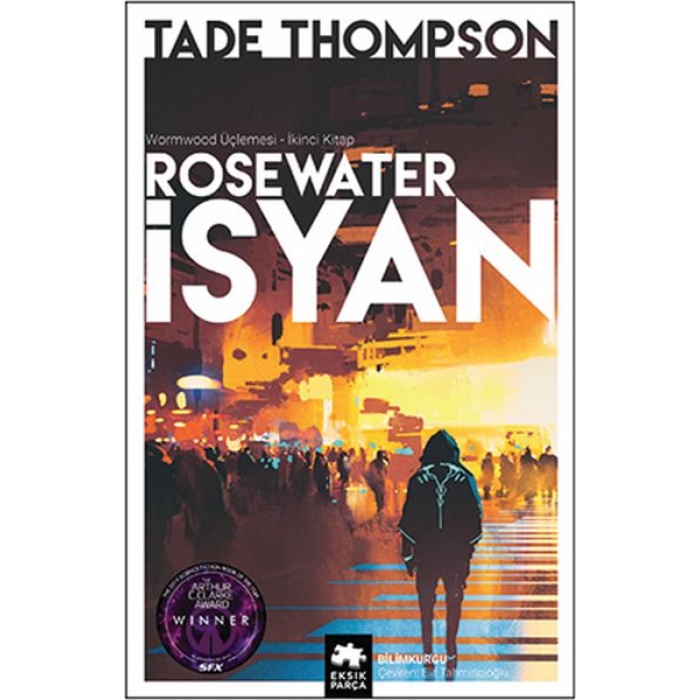 Rosewater İsyan - Wormwood Üçlemesi İkinci Kitap