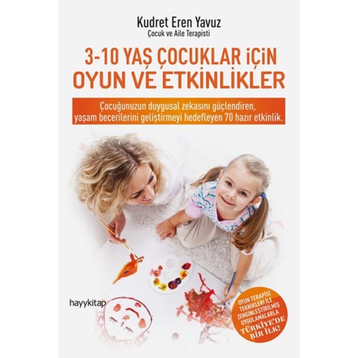 3-10 Yaş Çocuklar İçin Oyun Ve Etkinlikler