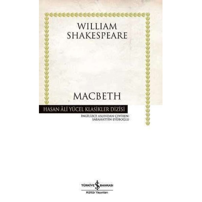 Macbeth - Hasan Ali Yücel Klasikleri (Ciltli)