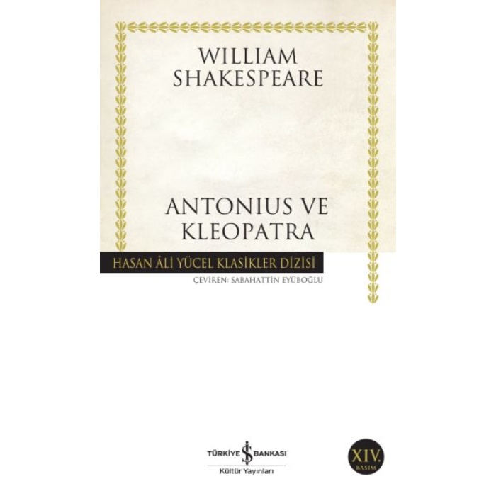 Antonius Ve Klopatra - Hasan Ali Yücel Klasikleri