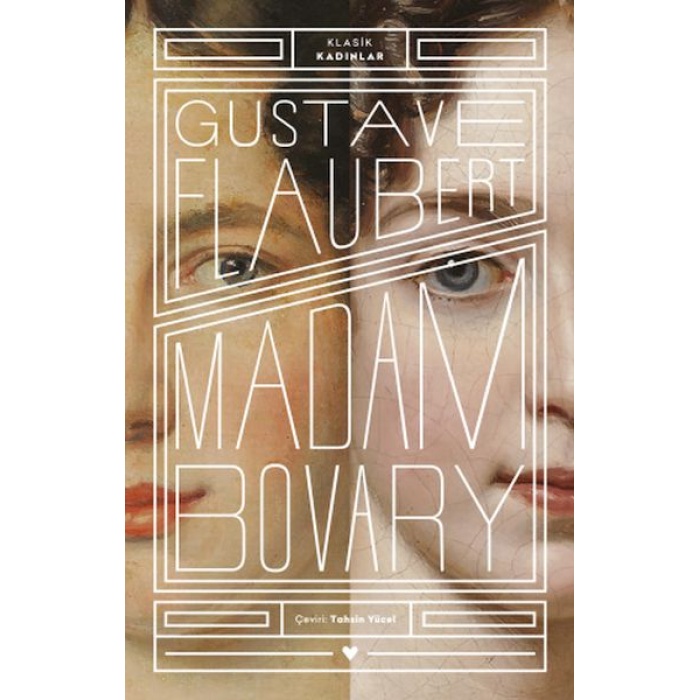 Madam Bovary - Klasik Kadınlar