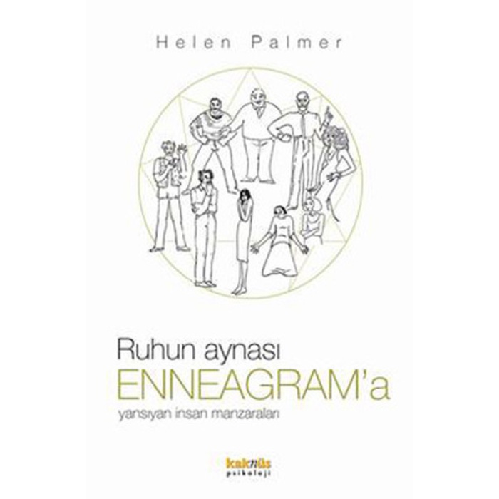 Ruhun Aynası Enneagram’a Yansıyan İnsan Manları