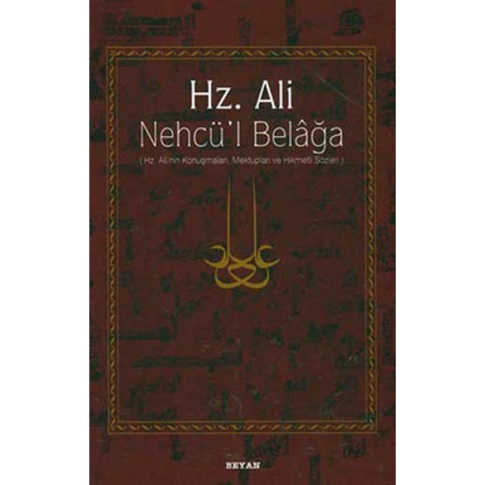 Hz. Ali - Nehcü’l Belağa