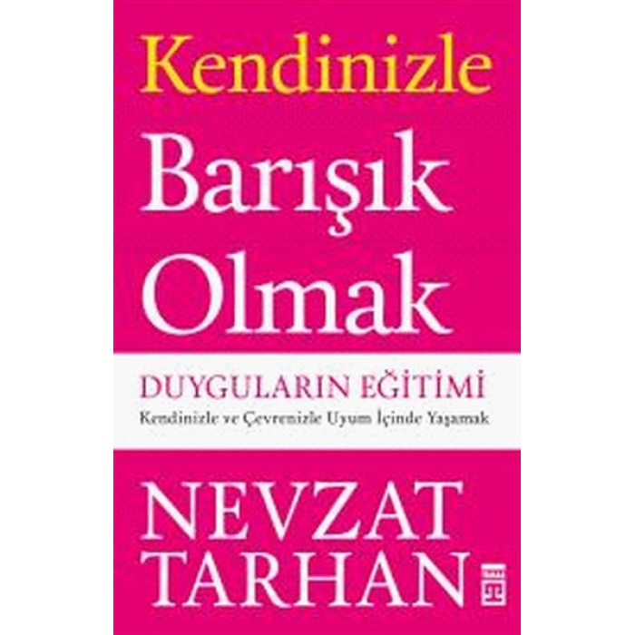 Kendinizle Barışık Olmak