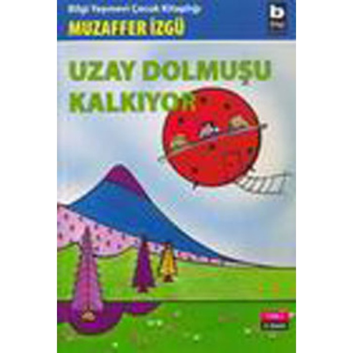 Uzay Dolmuşu Kalkıyor