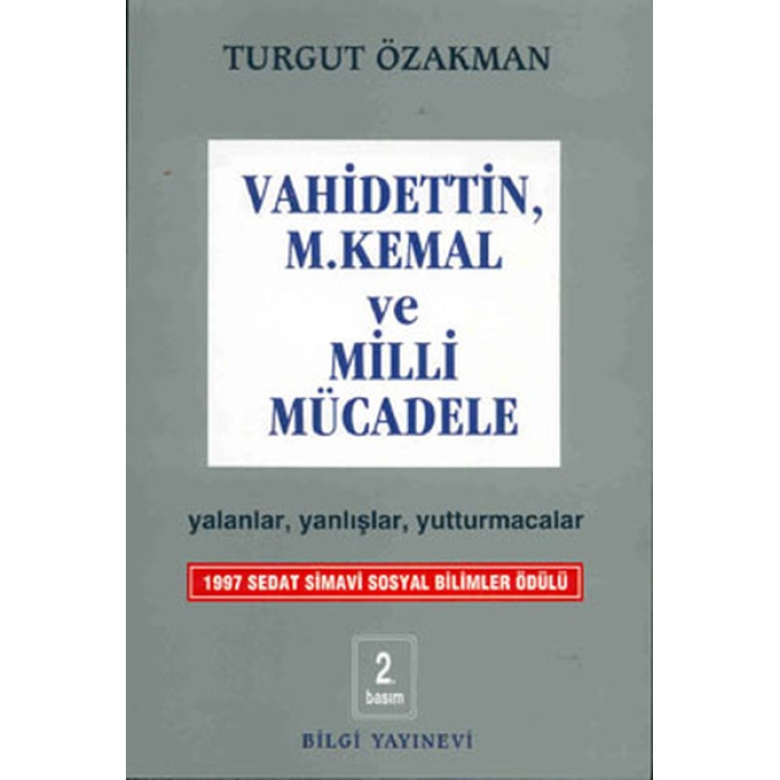 Vahidettin, M. Kemal Ve Milli Mücadele