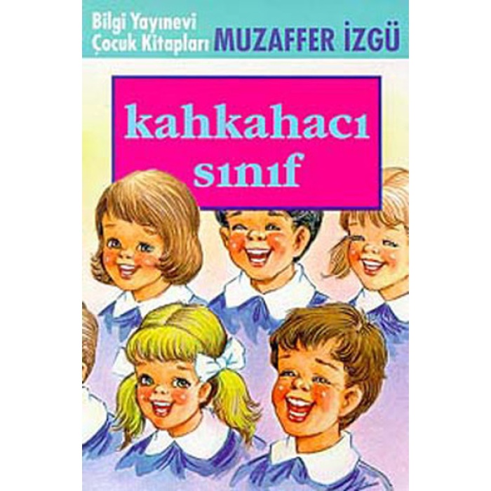 Kahkahacı Sınıf