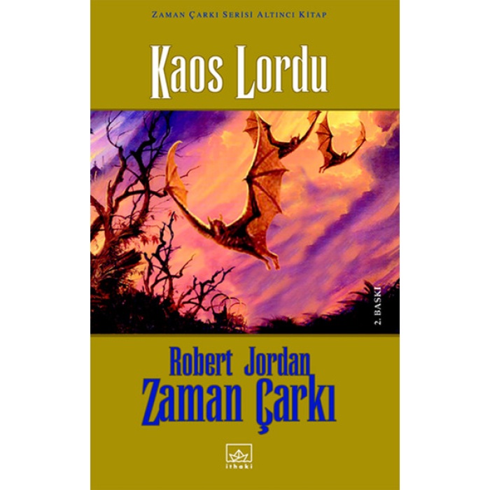 Zaman Çarkı 06: Kaos Lordu (Ciltli)