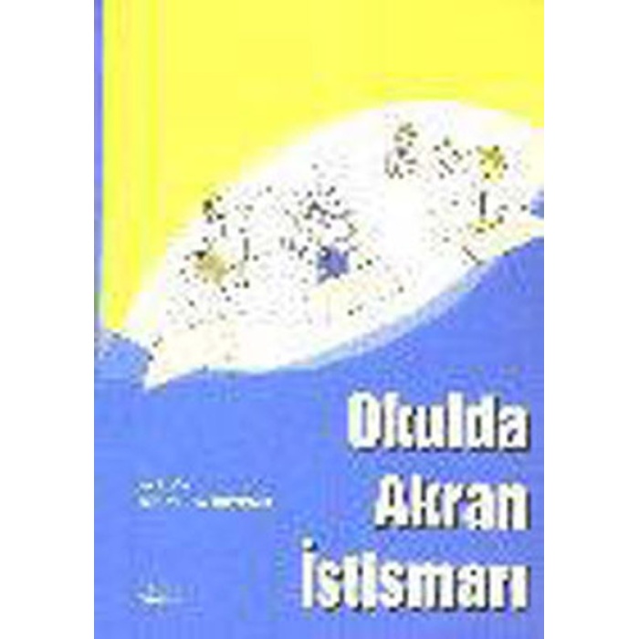 Okulda Akran İstismarı