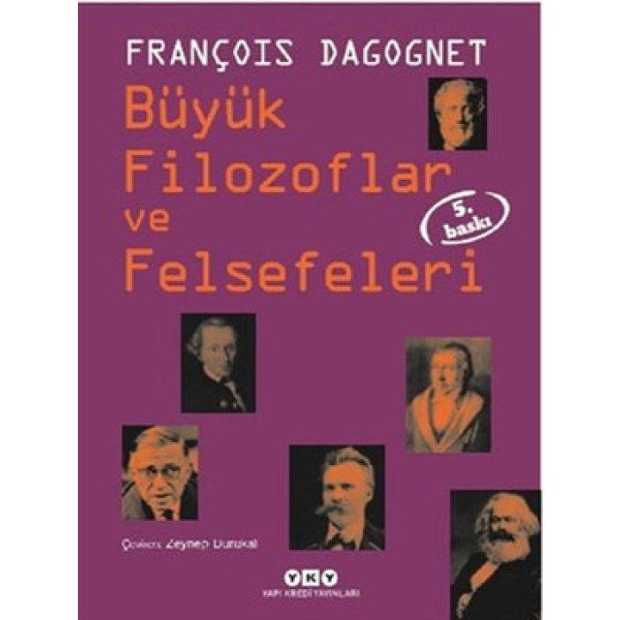 Büyük Filozoflar Ve Felsefeleri (Ciltli)