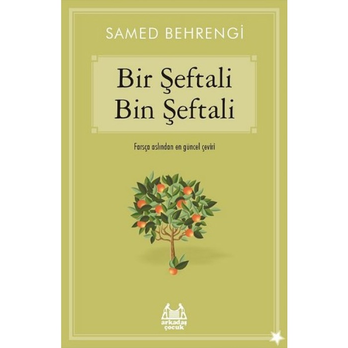 Bir Şeftali Bin Şeftali