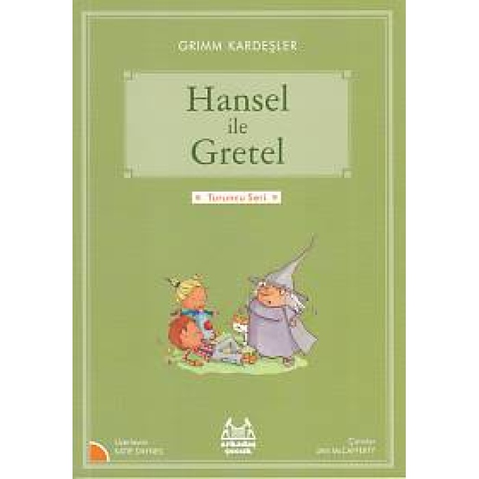 Turuncu Seri - Hansel Ve Gretel