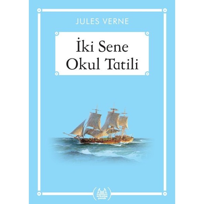 İki Sene Okul Tatili - Gökkuşağı Cep Kitap