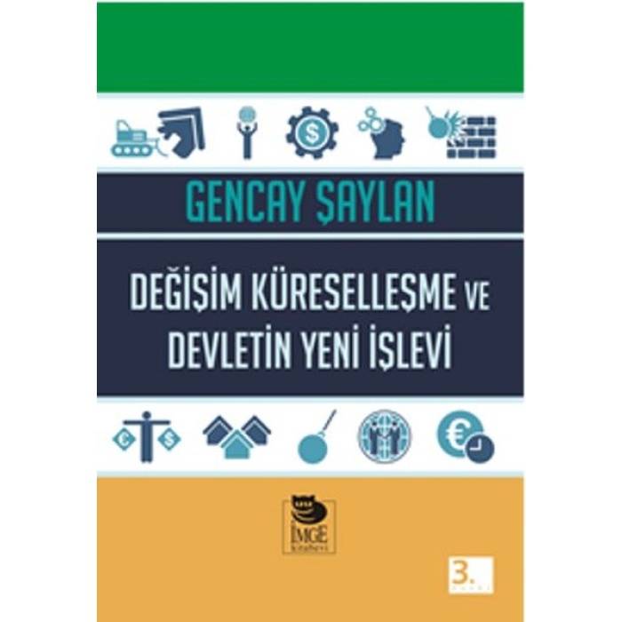 Değişim Küreselleşme Ve Devletin Yeni İşlevi