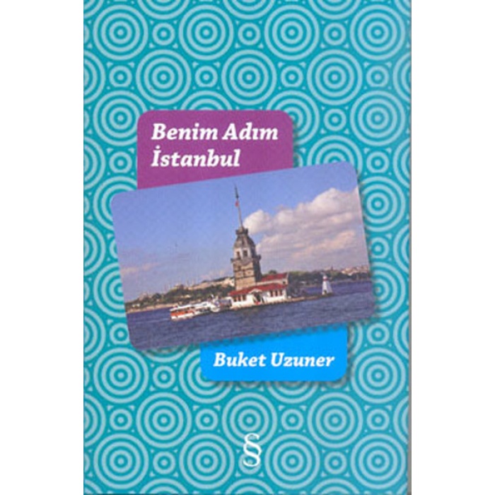 Benim Adım İstanbul (Renkli Resimli Ciltli)