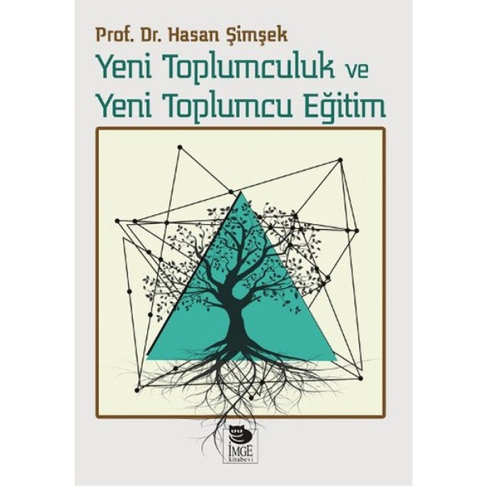 Yeni Toplumculuk Ve Yeni Toplumcu Eğitim