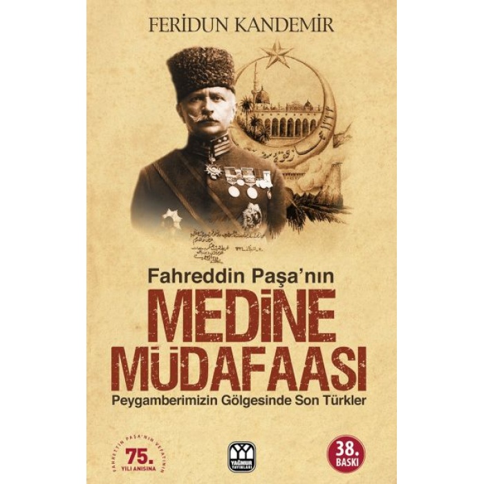 Fahreddin Paşa’nın Medine Müdafaası