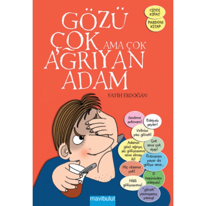 Gözü Çok Ama Çok Ağrıyan Adam